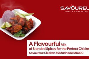 Savoureux Chicken 65 Marinade | Flavourful Mix for Perfect Chicken 65